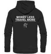 Worry Less Travel More - Organic Hoodie
