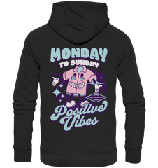 Monday to Sunday - Organic Hoodie