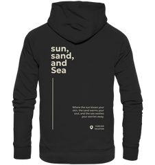sun, sand and sea - Organic Hoodie
