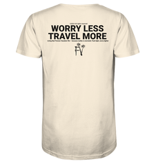 Worry Less Travel More - Organic Shirt