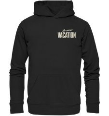worldwide vacay - Organic Hoodie