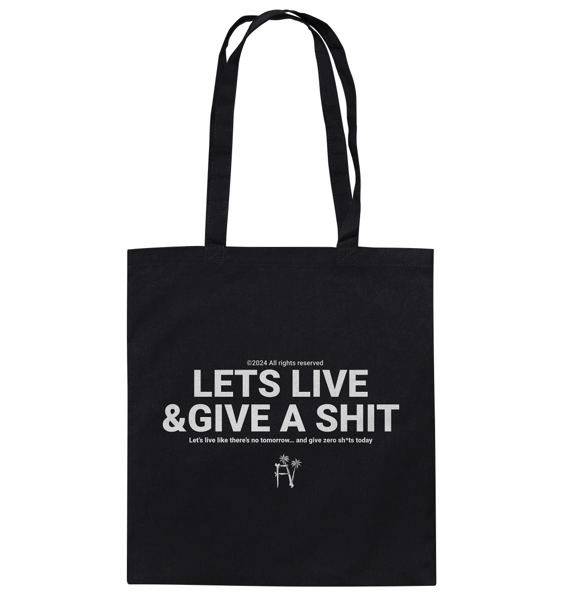 lets live and give a shit - Bag