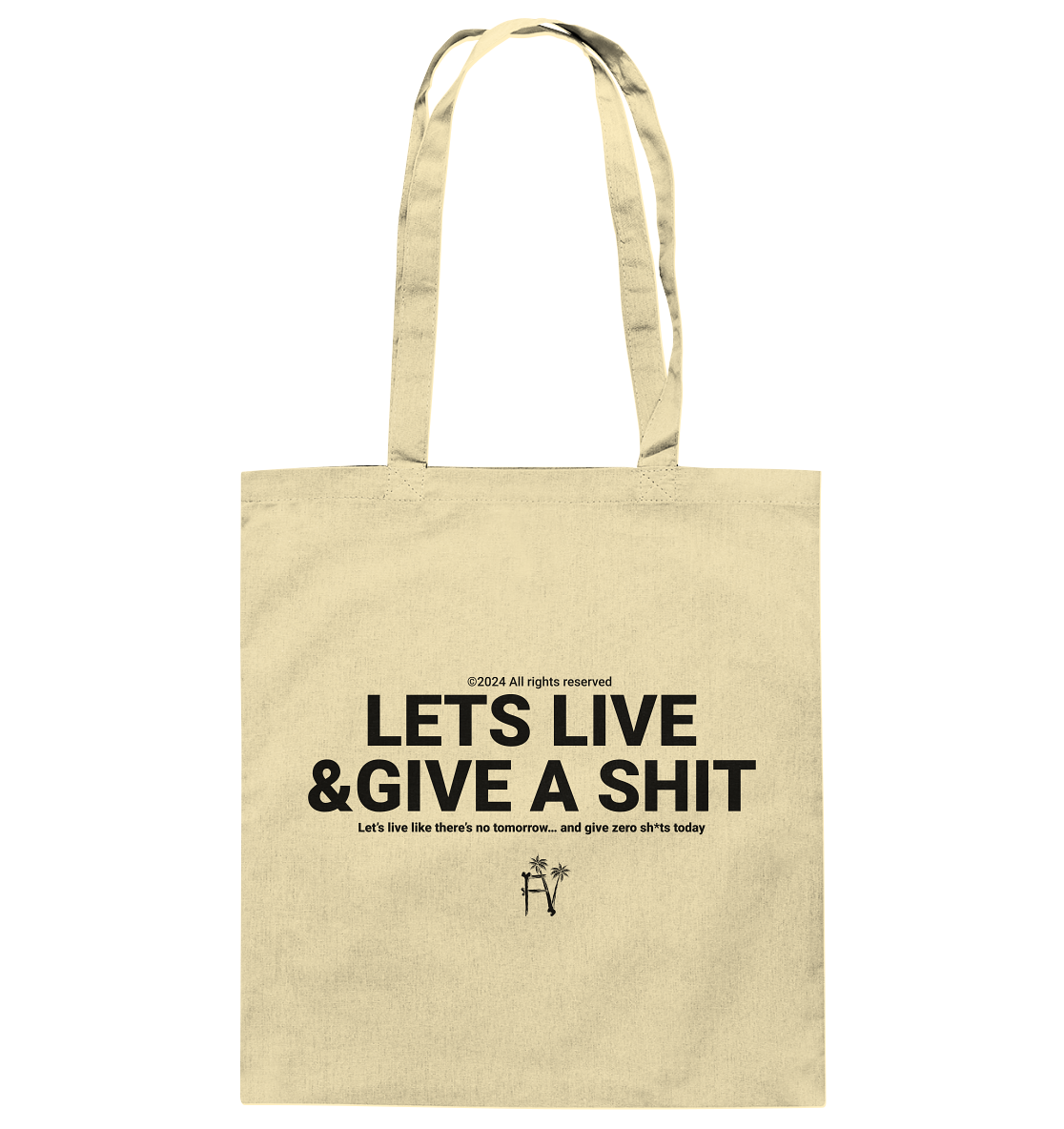 lets live and give a shit - Bag